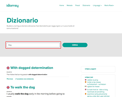  If for example you search for the word dog, the system gives you all expressions that use this word.