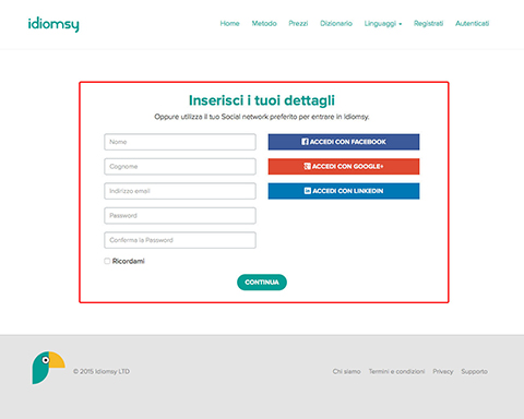  Insert your details or use the social networks for speedier access.